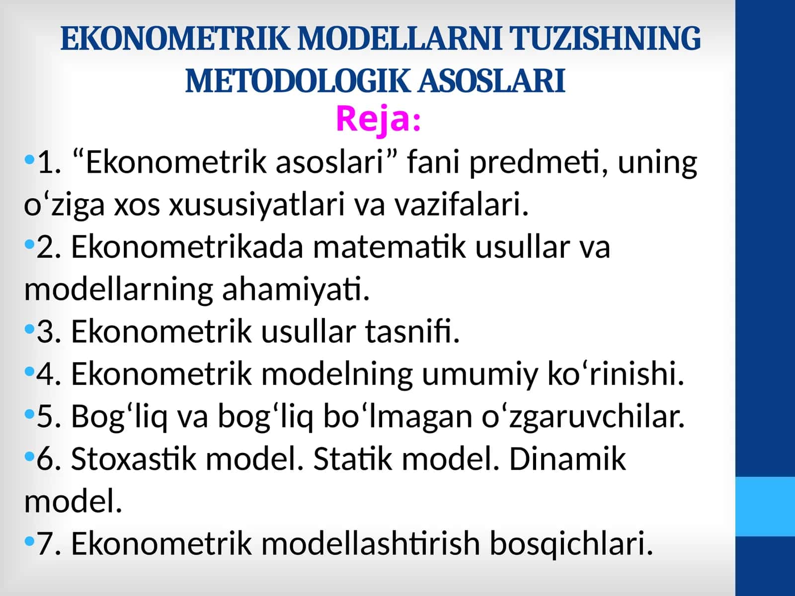 EKONOMETRIK MODELLARNI TUZISHNING METODOLOGIK ASOSLARI 1