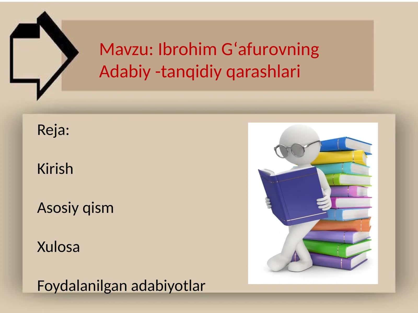 Ibrohim Gʻafurovning Adabiy -tanqidiy qarashlari 1