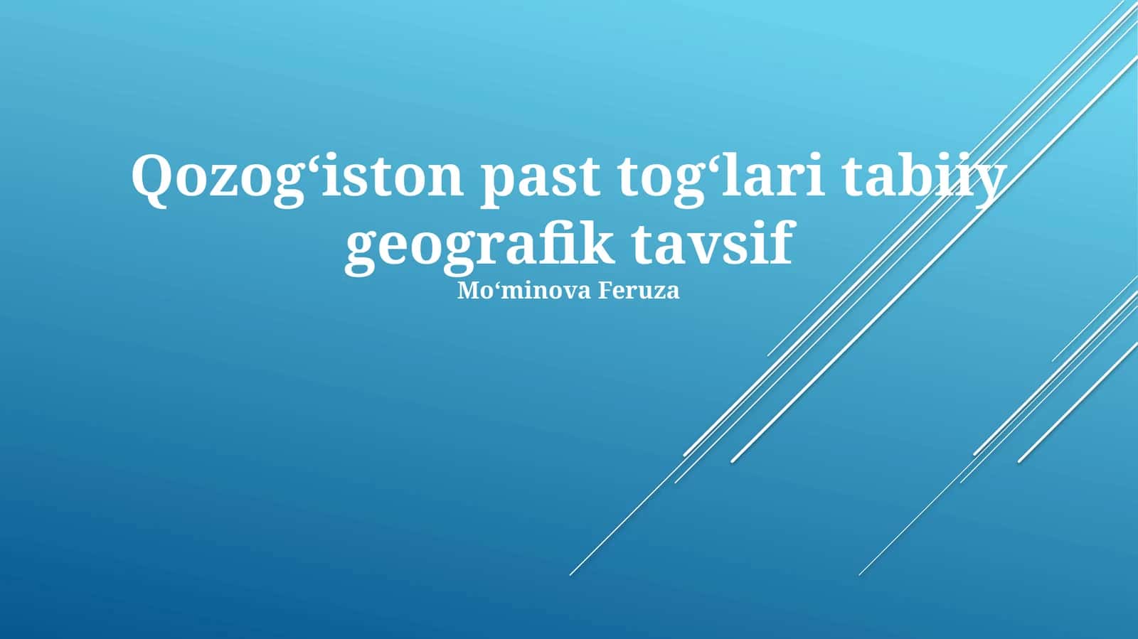 Qozogʻiston past togʻlari tabiiy geografik tavsif 1