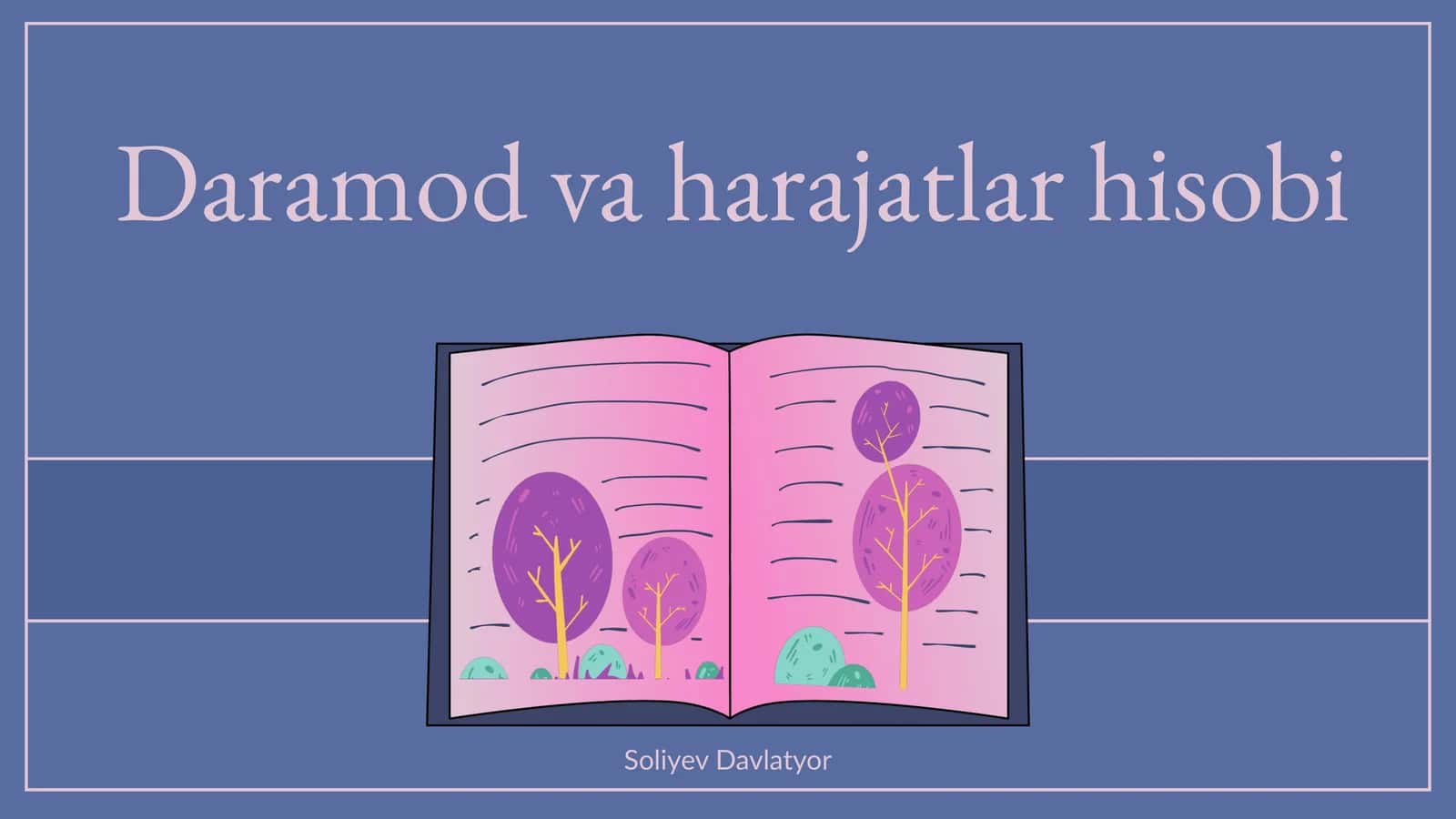 Daramod va harajatlar hisobi 1