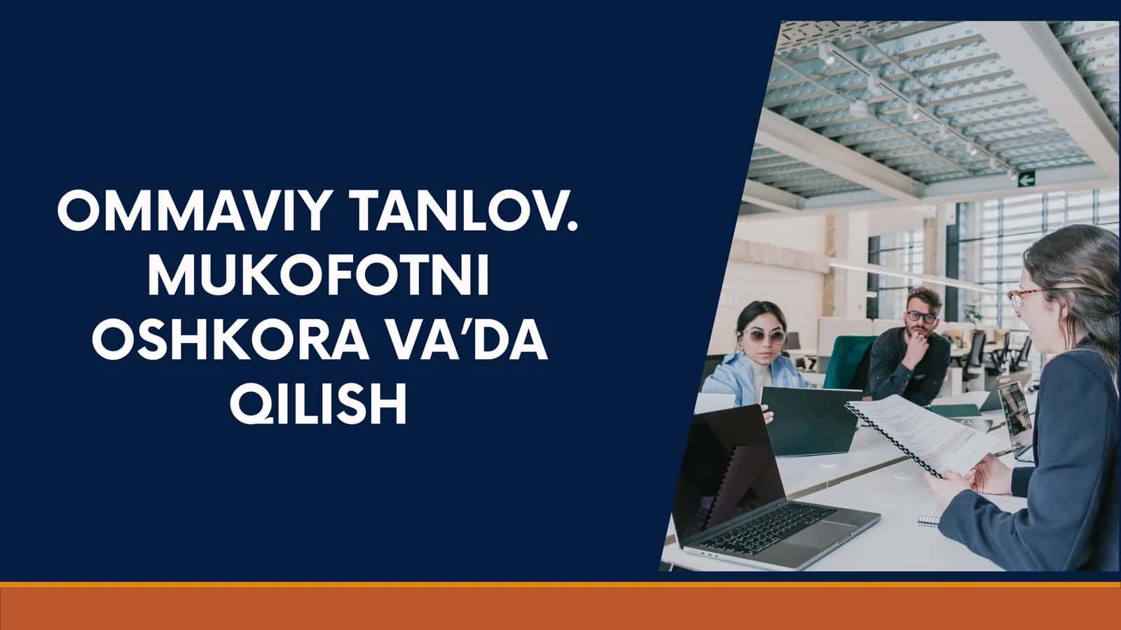 Ommaviy tanlov. Mukofotni oshkora va’da qilish 1
