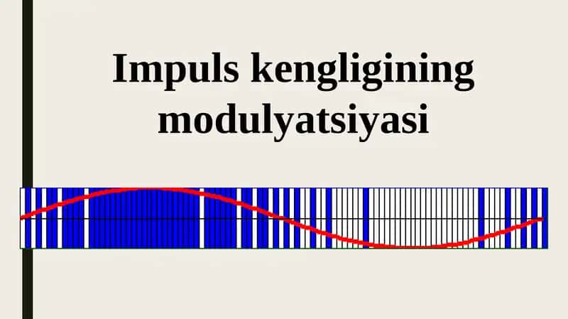 Impuls kengligining modulyatsiyasi 1