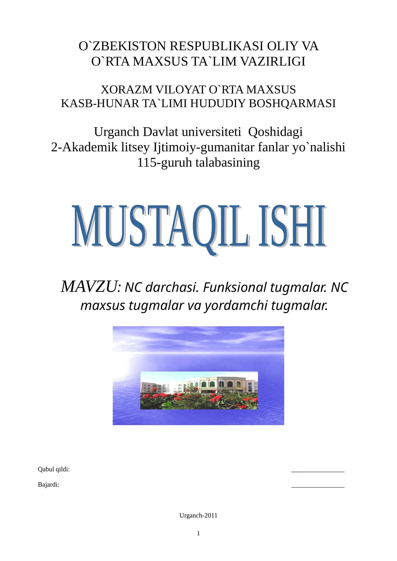 NC darchasi.nFunksional tugmalar. NC maxsus tugmalar va yordamchi tugmalar 1