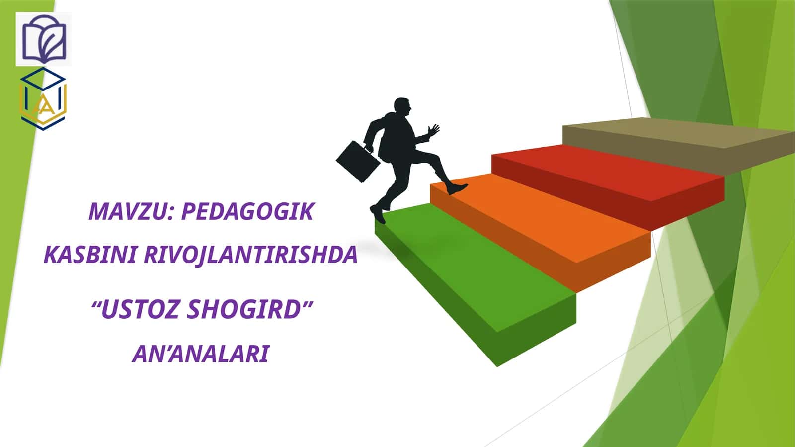PEDAGOGIKKASBINIRIVOJLANTIRISHDA “USTOZ SHOGIRD” AN’ANALARI 1
