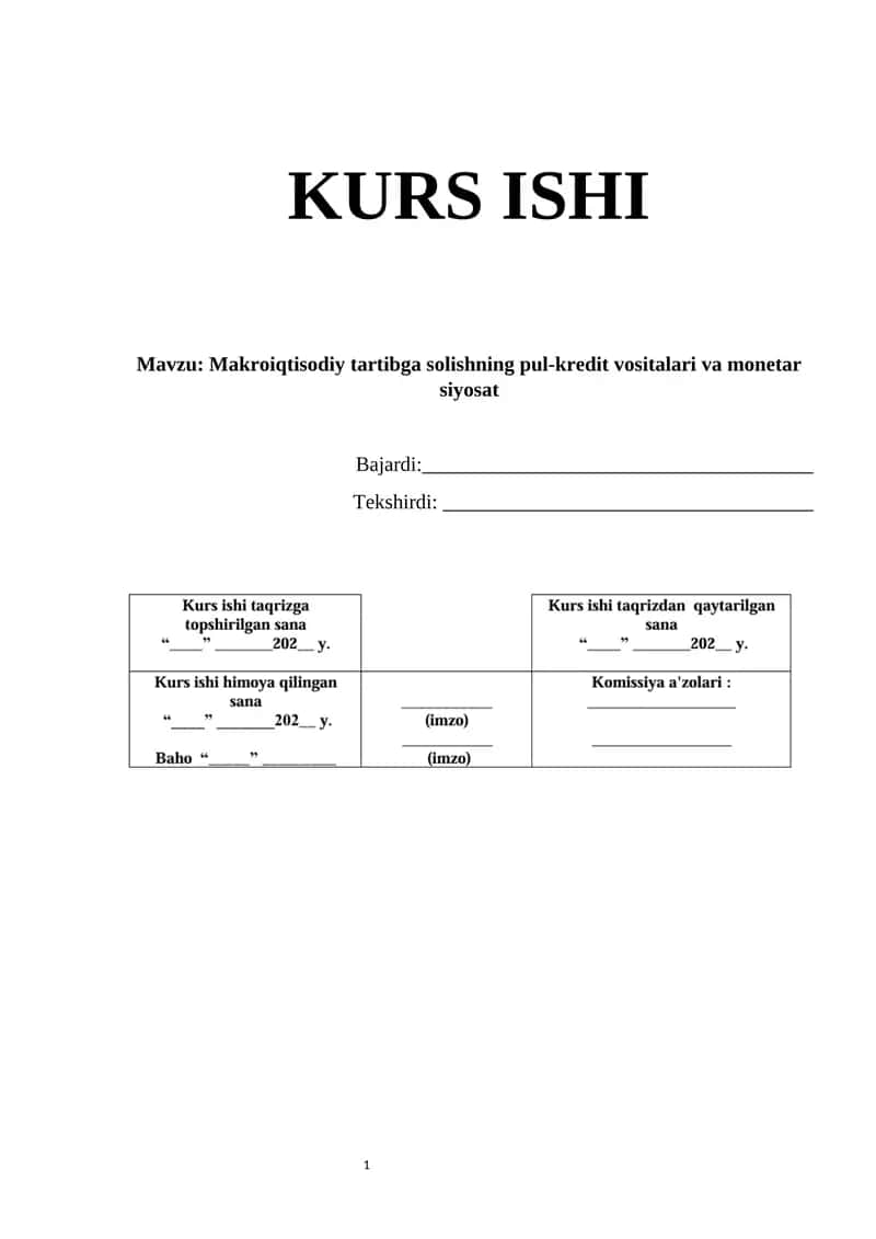 Makroiqtisodiy tartibga solishning pul-kredit vositalari va monetar siyosat 1