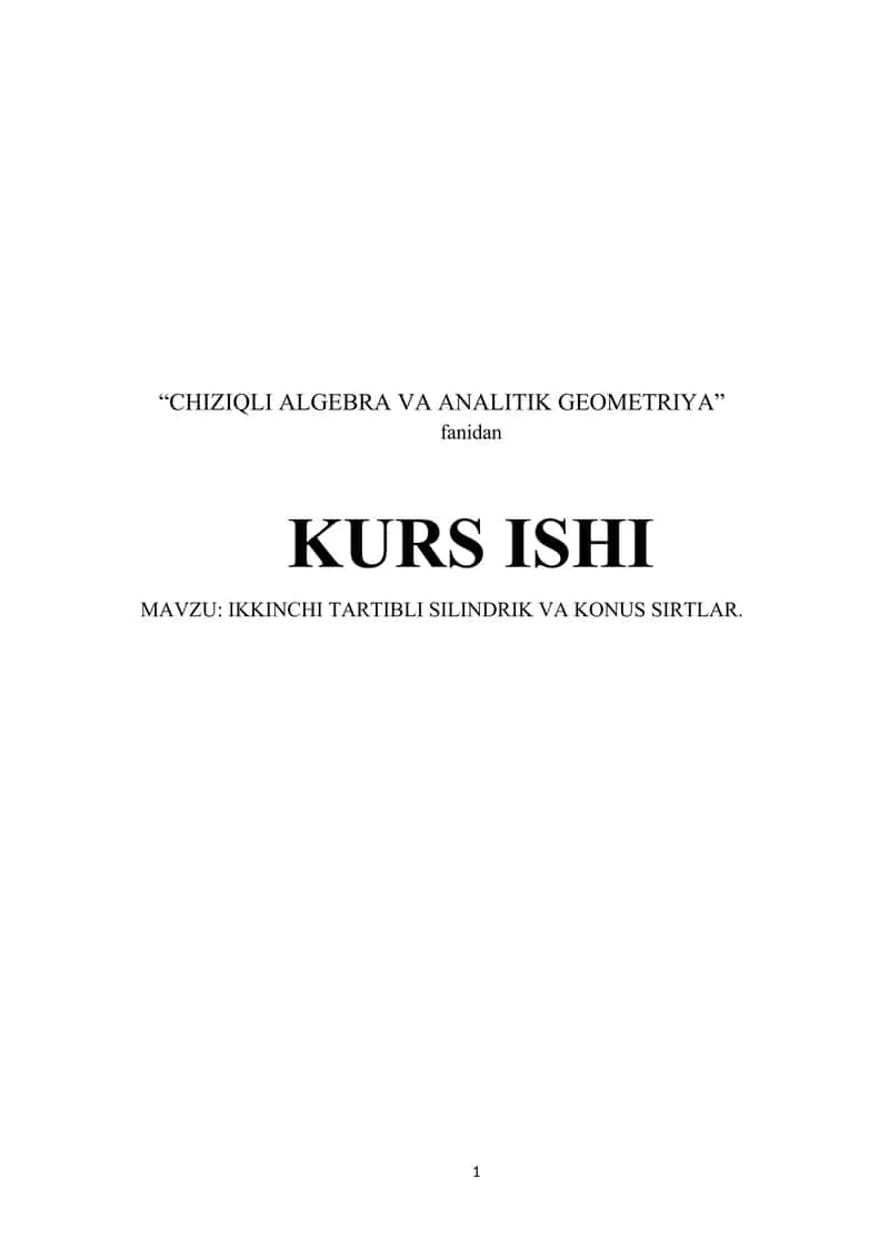 IKKINCHI TARTIBLI SILINDRIK VA KONUS SIRTLAR. 1