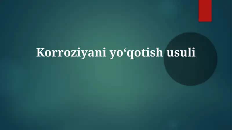 Korroziyaniyoʻqotishusuli 1