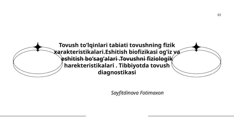 Tovush toʼlqinlari tabiati va fiziologiyasi 1