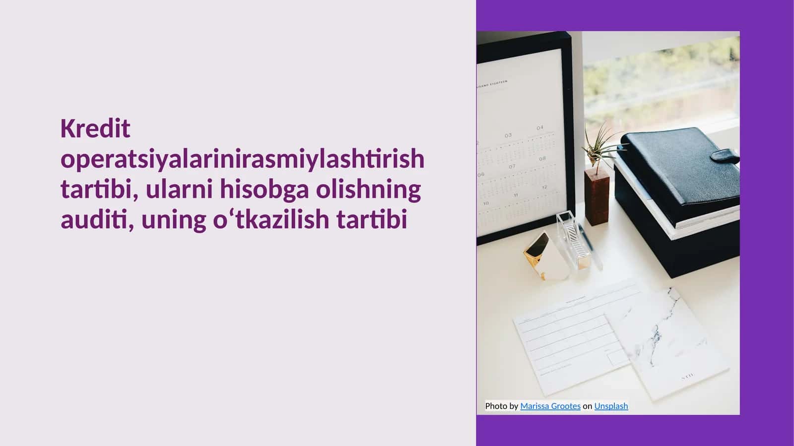 Kredit operatsiyalarinirasmiylashtirish tartibi, ularni hisobga olishning auditi, uning oʻtkazilish tartibi 1