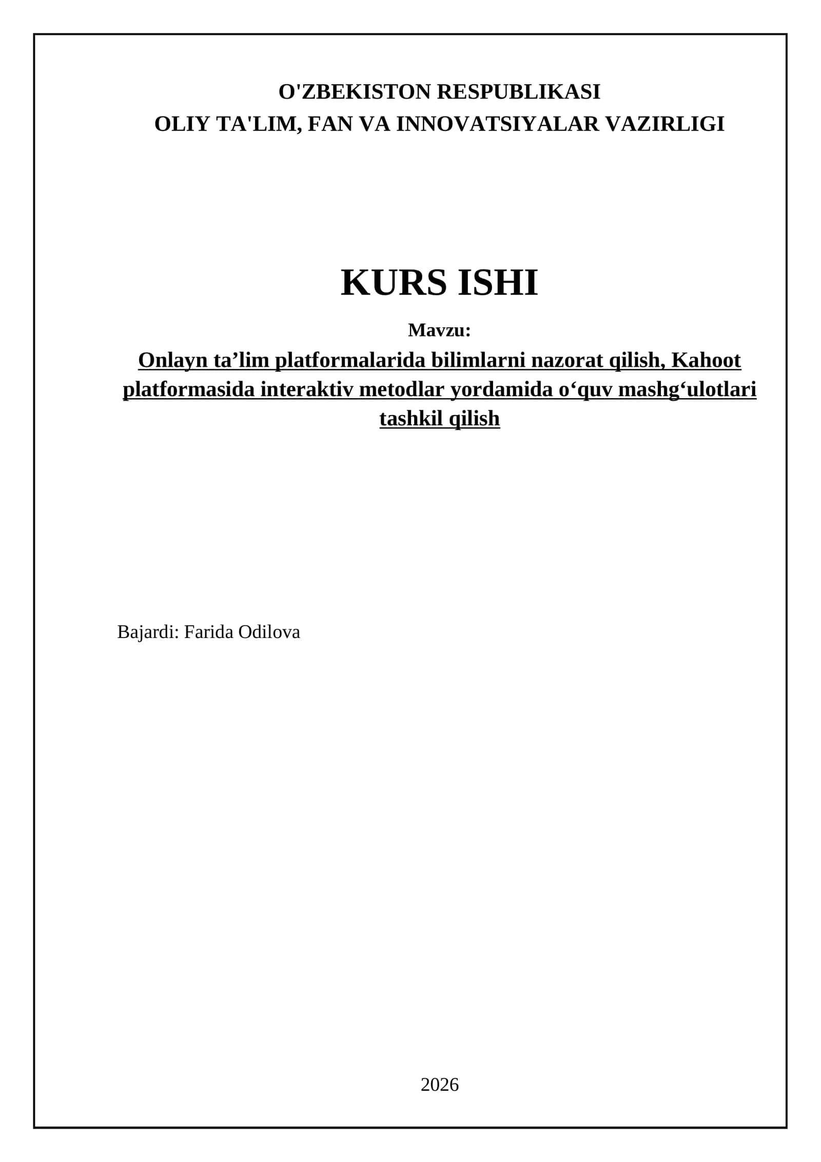 Onlayn taʼlim platformalarida bilimlarni nazorat qilish, Kahoot platformasida interaktiv metodlar yordamida oʻquv mashgʻulotlari tashkil qilish 1