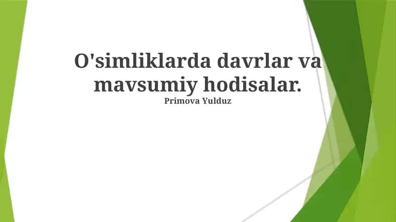 O'simliklarda davrlar va mavsumiy hodisalar 1
