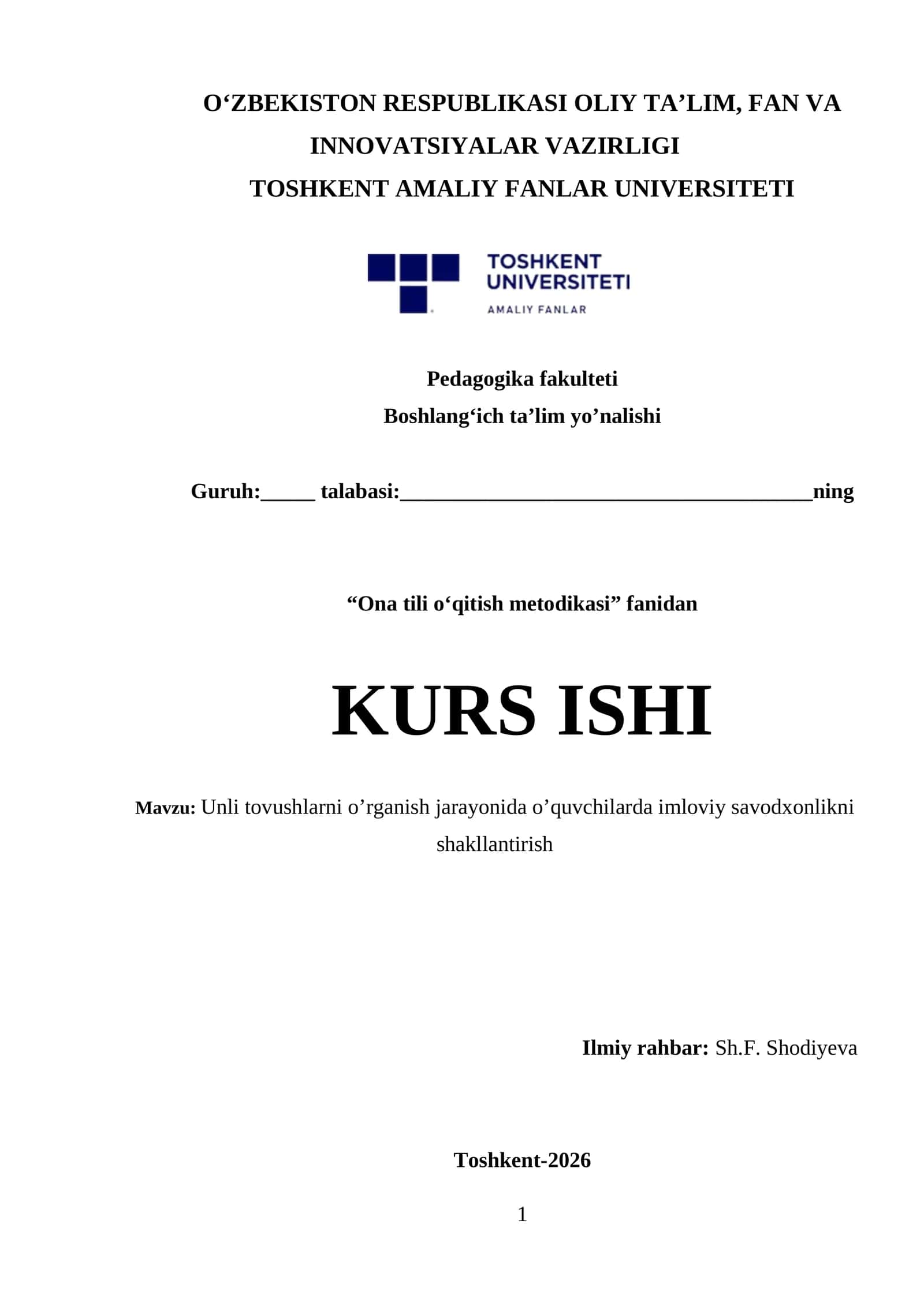 Unli tovushlarni o’rganish jarayonida o’quvchilarda imloviy savodxonlikni shakllantirish 1