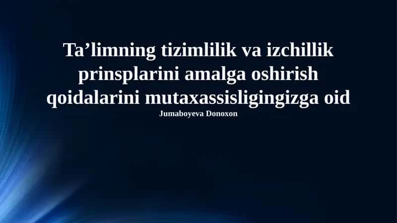Sistematiklik va izchillik prinsiplari 1