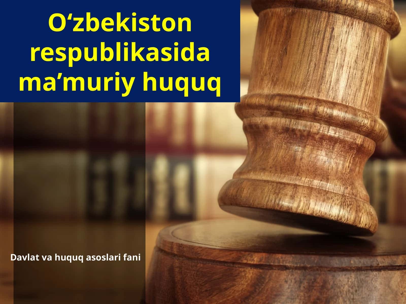 O‘zbekiston respublikasida ma’muriy huquq 1