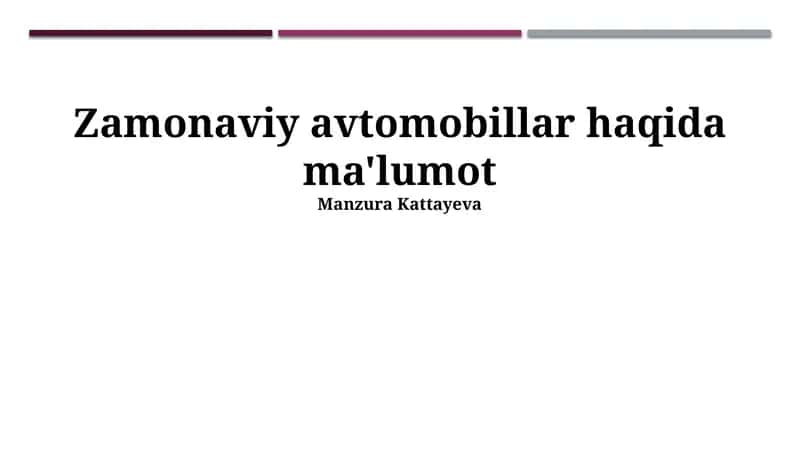 Zamonaviy avtomobillar haqida ma'lumot 1