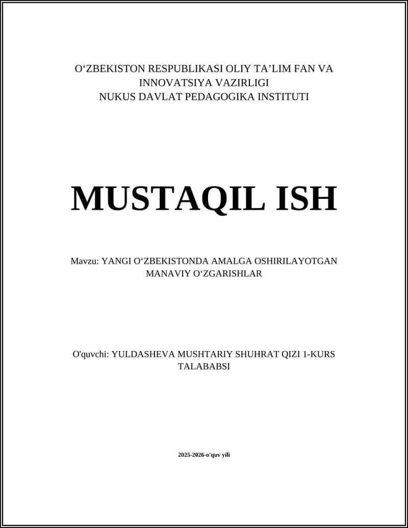 YANGI OʻZBEKISTONDA AMALGA OSHIRILAYOTGAN MANAVIY OʻZGARISHLAR 1