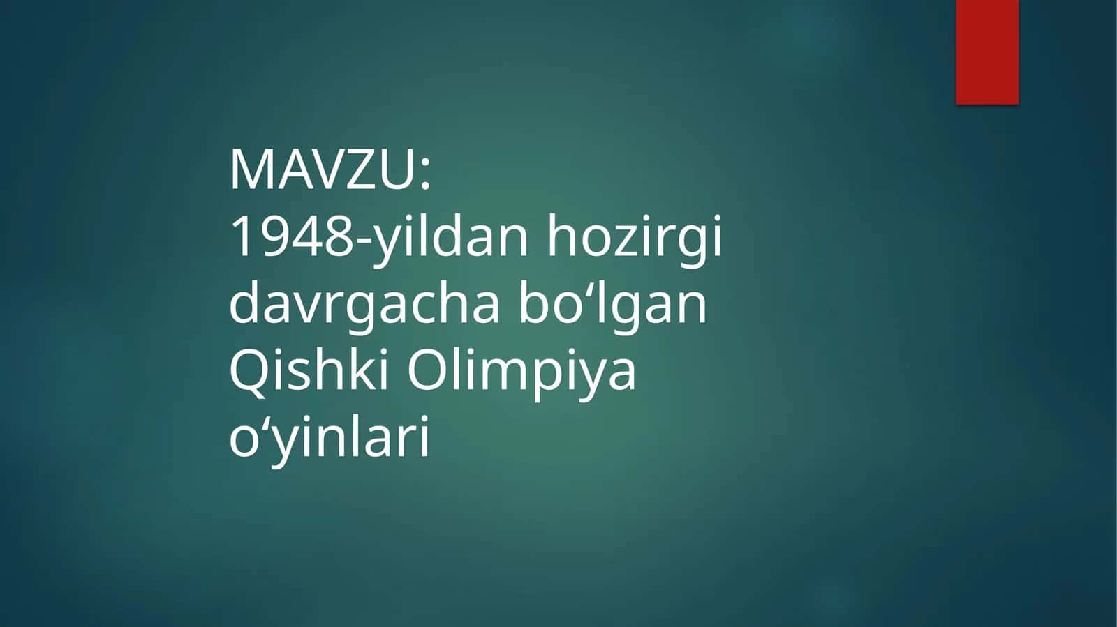 1948-yildanhozirgidavrgachabo‘lganQishkiOlimpiyao‘yinlari 1