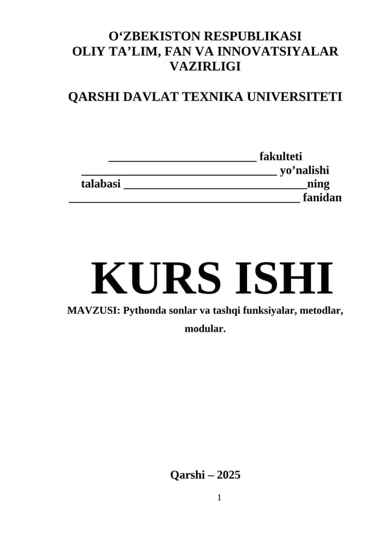 Pythonda sonlar va tashqi funksiyalar, metodlar, modular 1