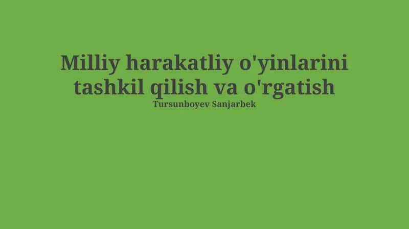 Milliy Dinamik O'yinlarni O'qitish Metodlari 1