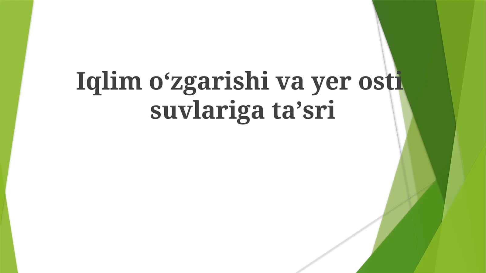 Iqlimoʻzgarishivayerostisuvlarigataʼsri 1