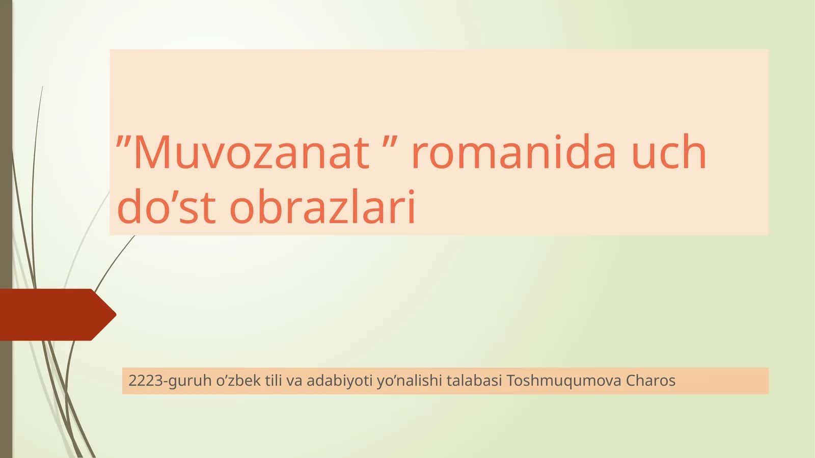 ’’Muvozanat’’romanida  uch  do’st  obrazlari 1