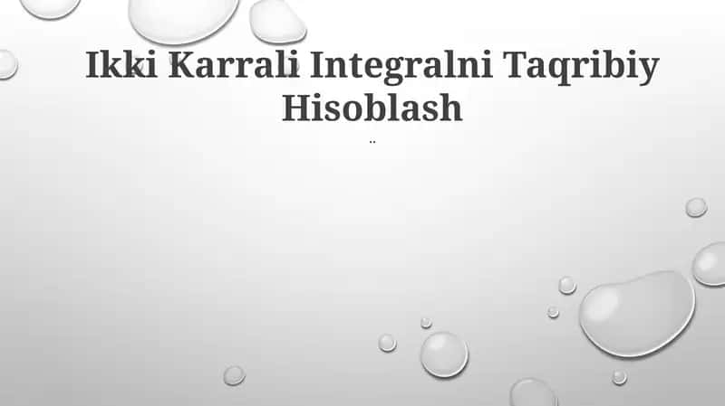 Ikki Karrali Integralni Taqribiy Hisoblash 1