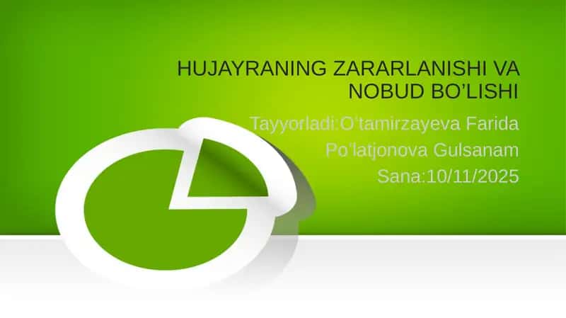 Hujayraning Zararlanishi va Nobud Bo'lishi 1