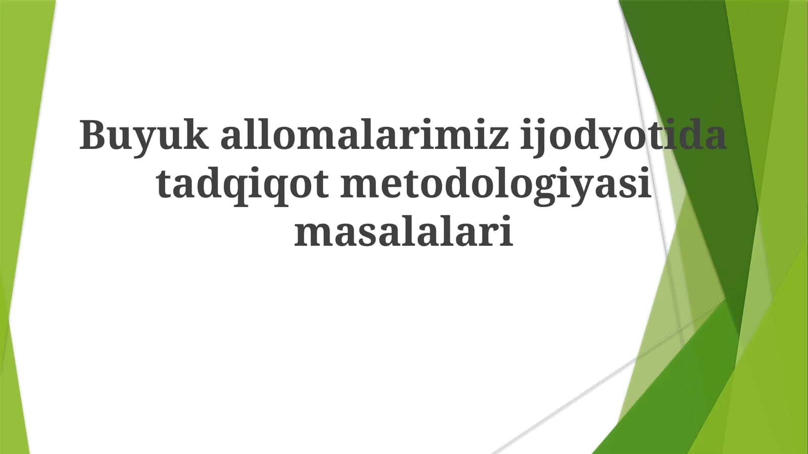 Buyukallomalarimizijodyotidatadqiqotmetodologiyasimasalalari 1