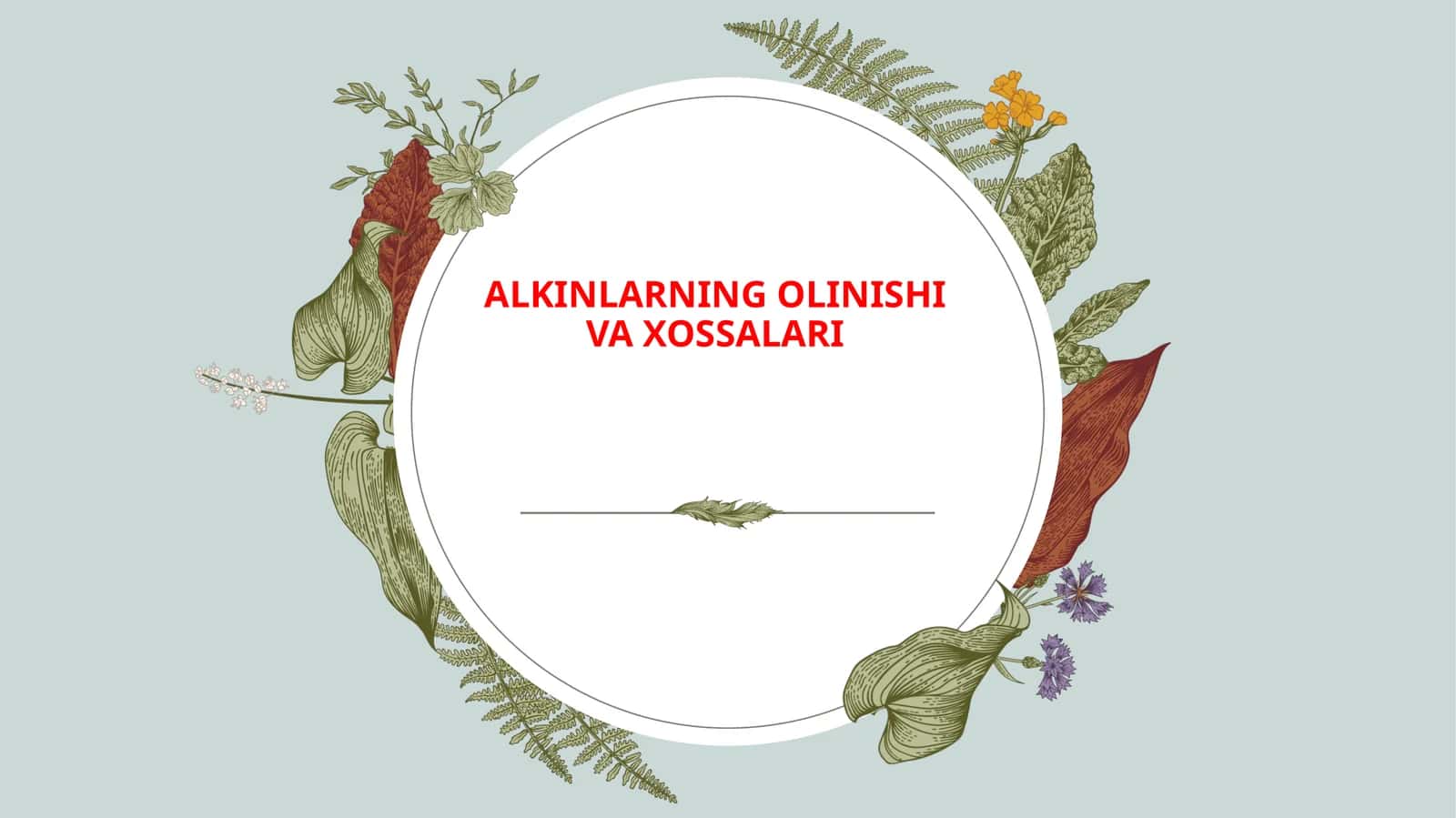 ALKINLARNING OLINISHI VA XOSSALARI 1