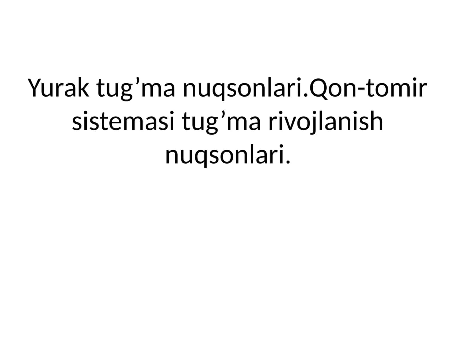 Yurak tug’ma nuqsonlari 1