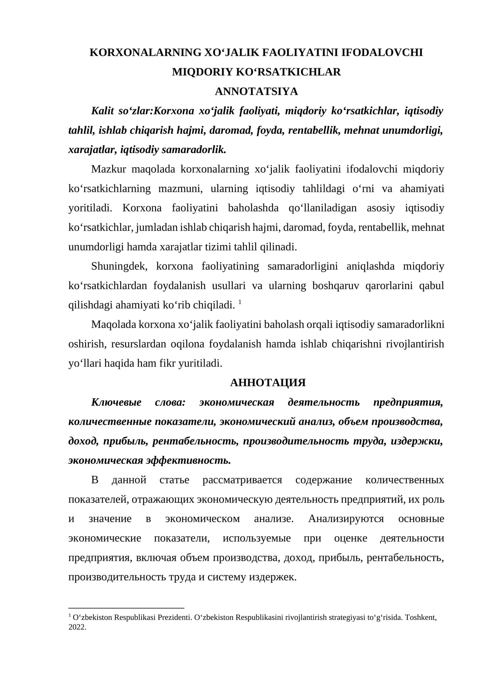 KORXONALARNING XO‘JALIK FAOLIYATINI IFODALOVCHI MIQDORIY KO‘RSATKICHLAR 1