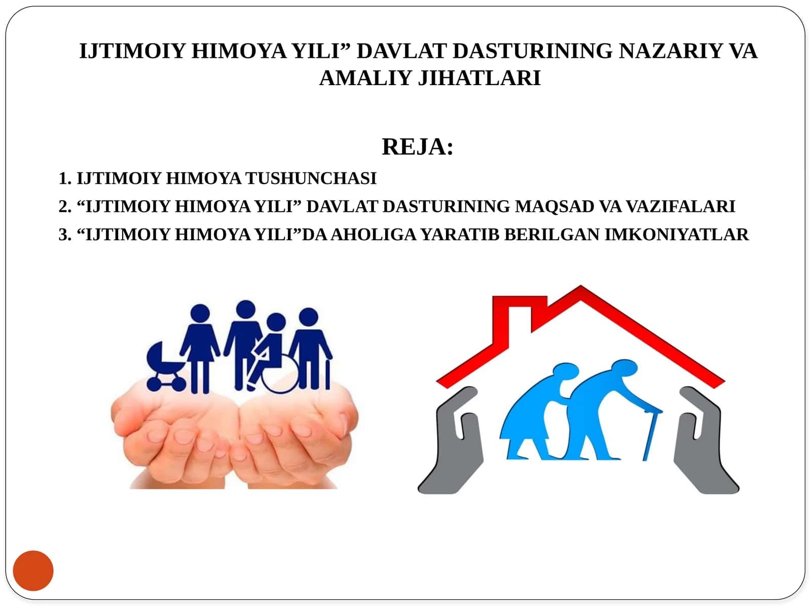 “IJTIMOIY HIMOYA YILI” DAVLAT DASTURINING NAZARIY VA AMALIY JIHATLARI 1