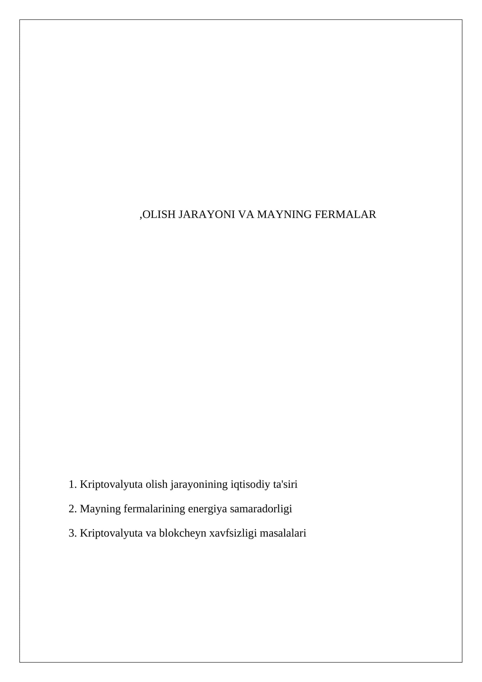OLISH JARAYONI VA MAYNING FERMALAR 1