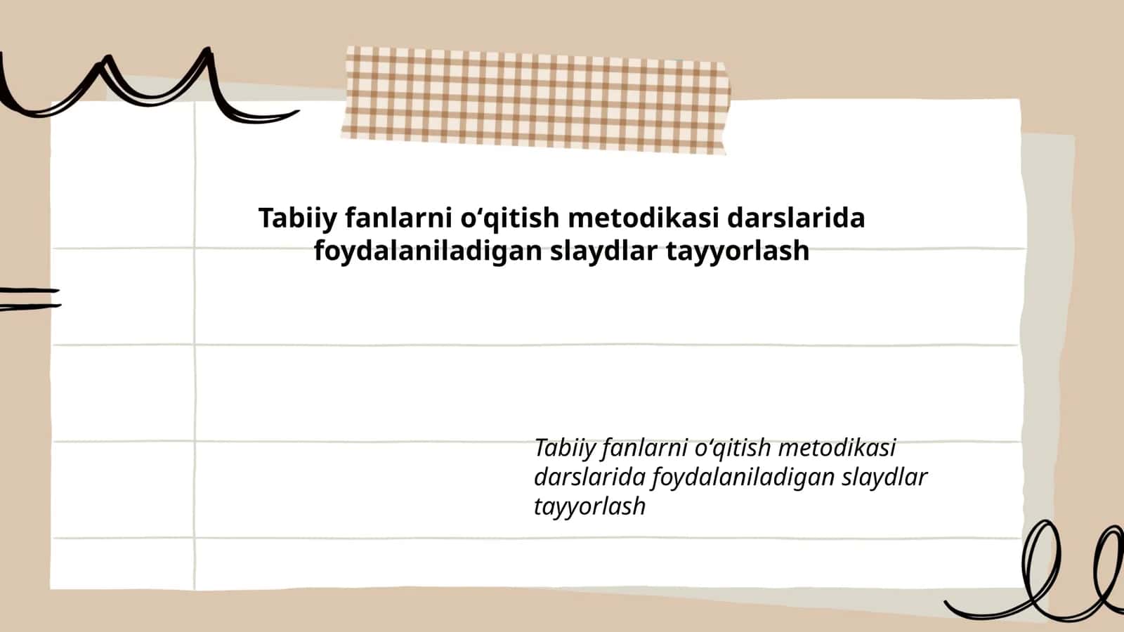 Tabiiy fanlarni oʻqitish metodikasi darslarida foydalaniladigan slaydlar tayyorlash 1