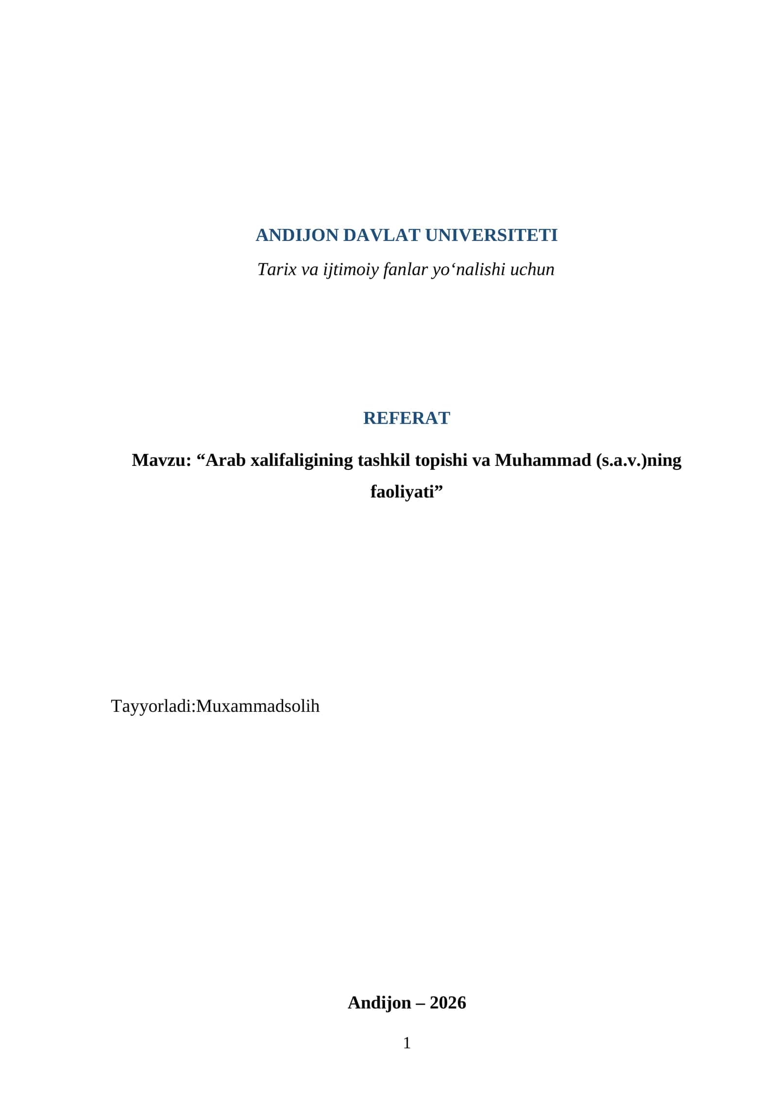 Arab xalifaligining tashkil topishi va Muhammad (s.a.v.)ning faoliyati REFERAT 1