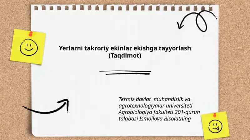 Yerlarni takroriy ekinlar ekishga tayyorlash (Taqdimot) 1