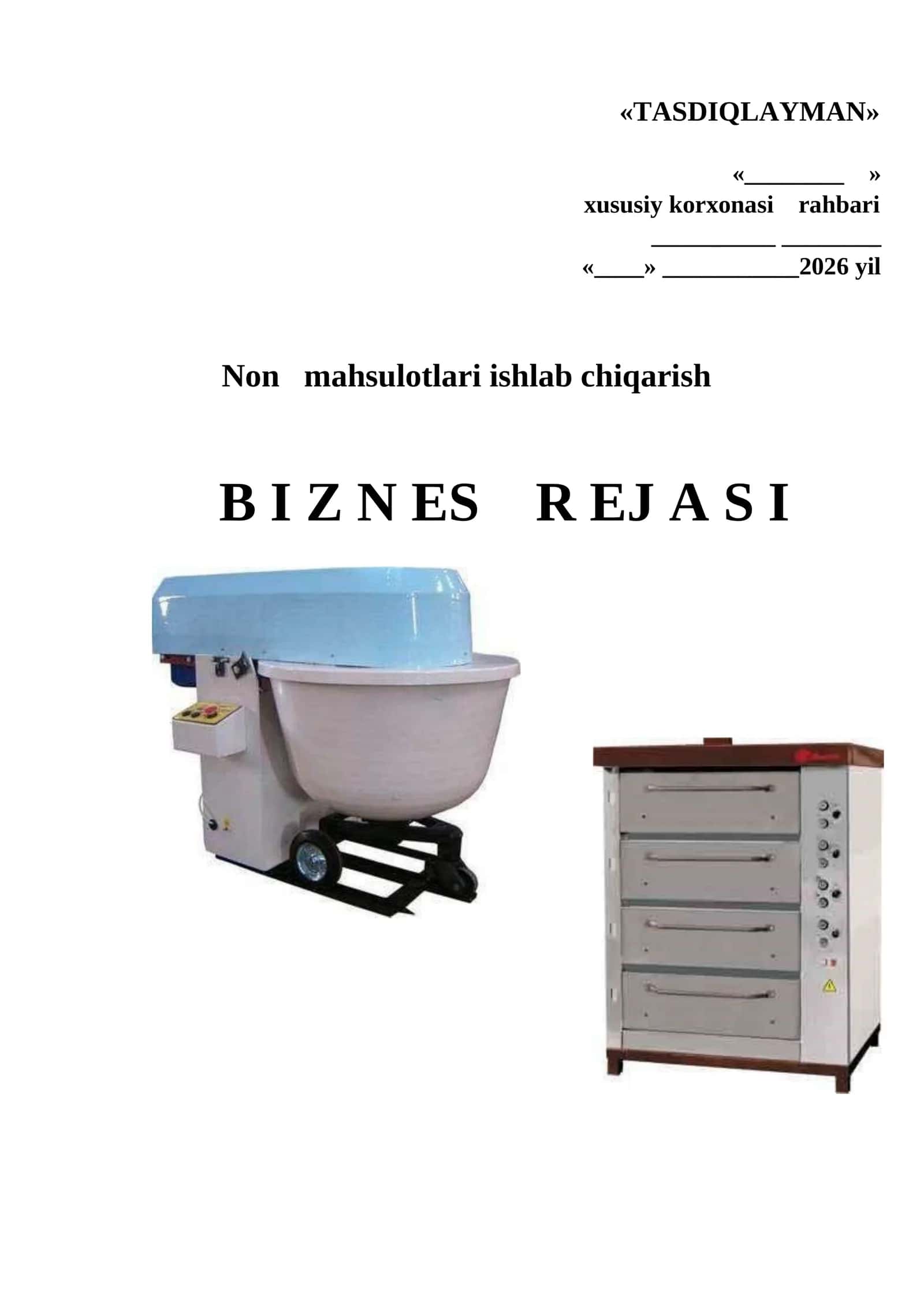 Non   mahsulotlari ishlab chiqarish BIZNES REJA 2026 1