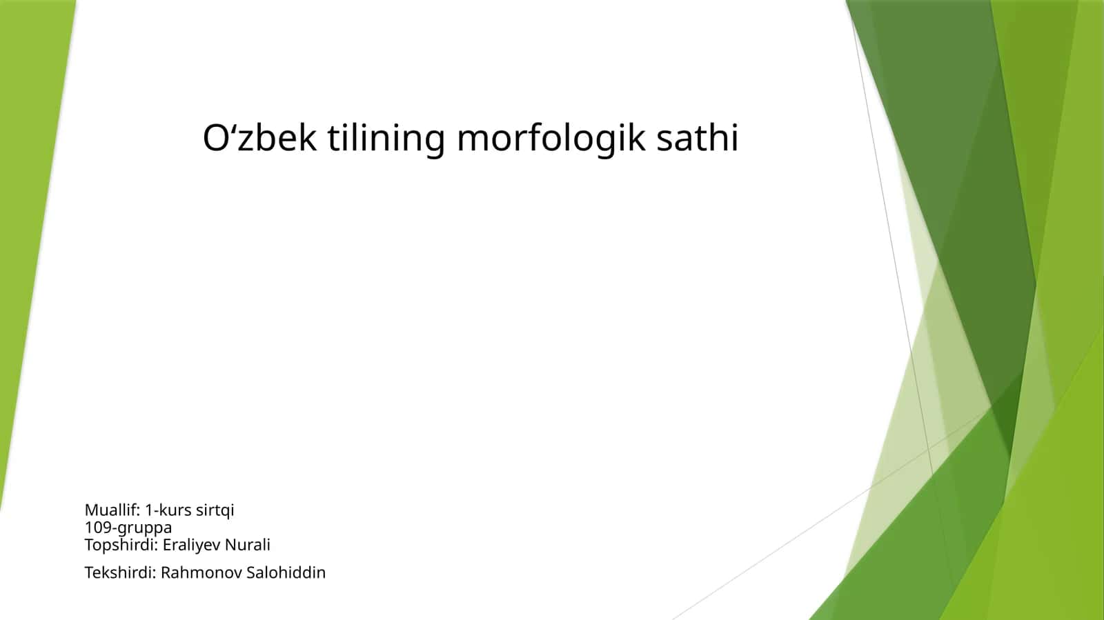 Oʻzbek tilining morfologik sathi 1