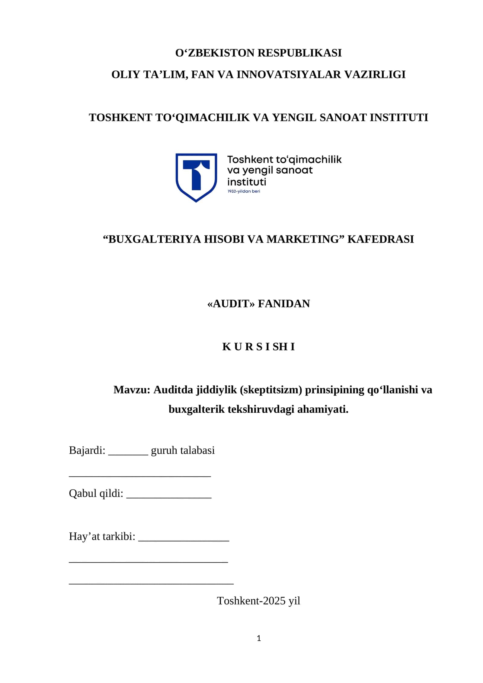 Auditda jiddiylik (skeptitsizm) prinsipining qo‘llanishi va buxgalterik tekshiruvdagi ahamiyati 1