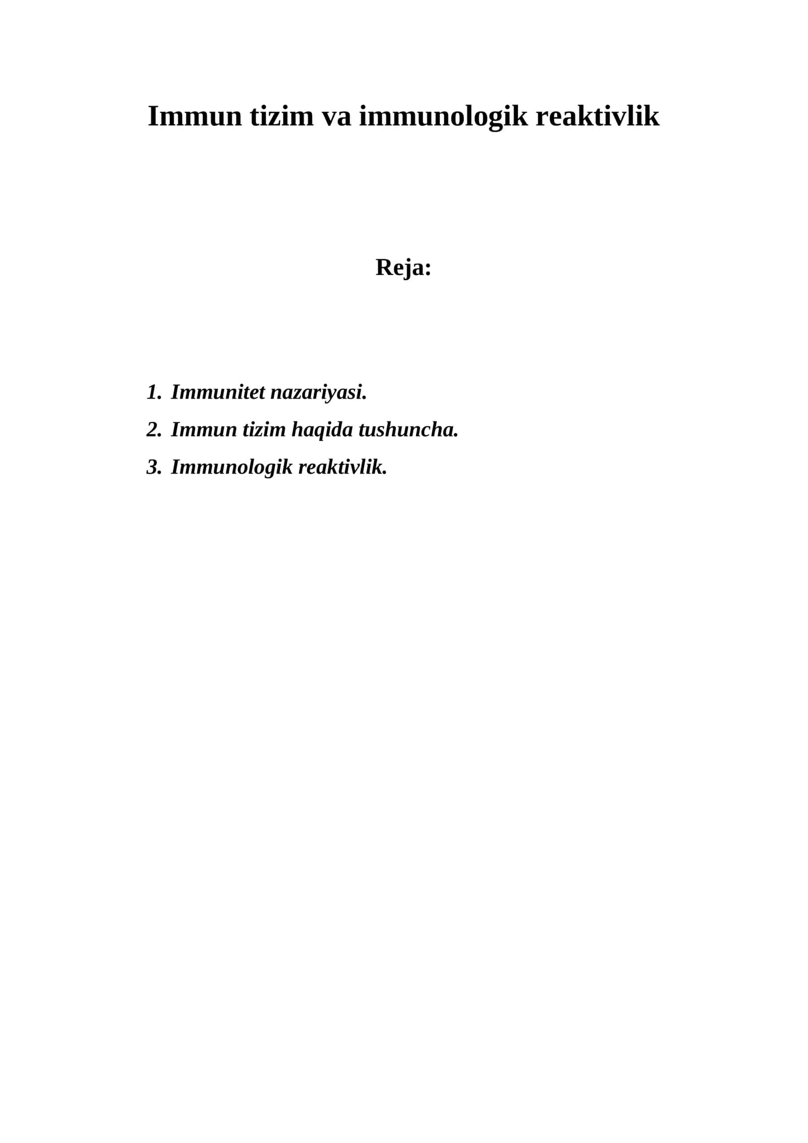 Immun tizim va immunologik reaktivlik 1