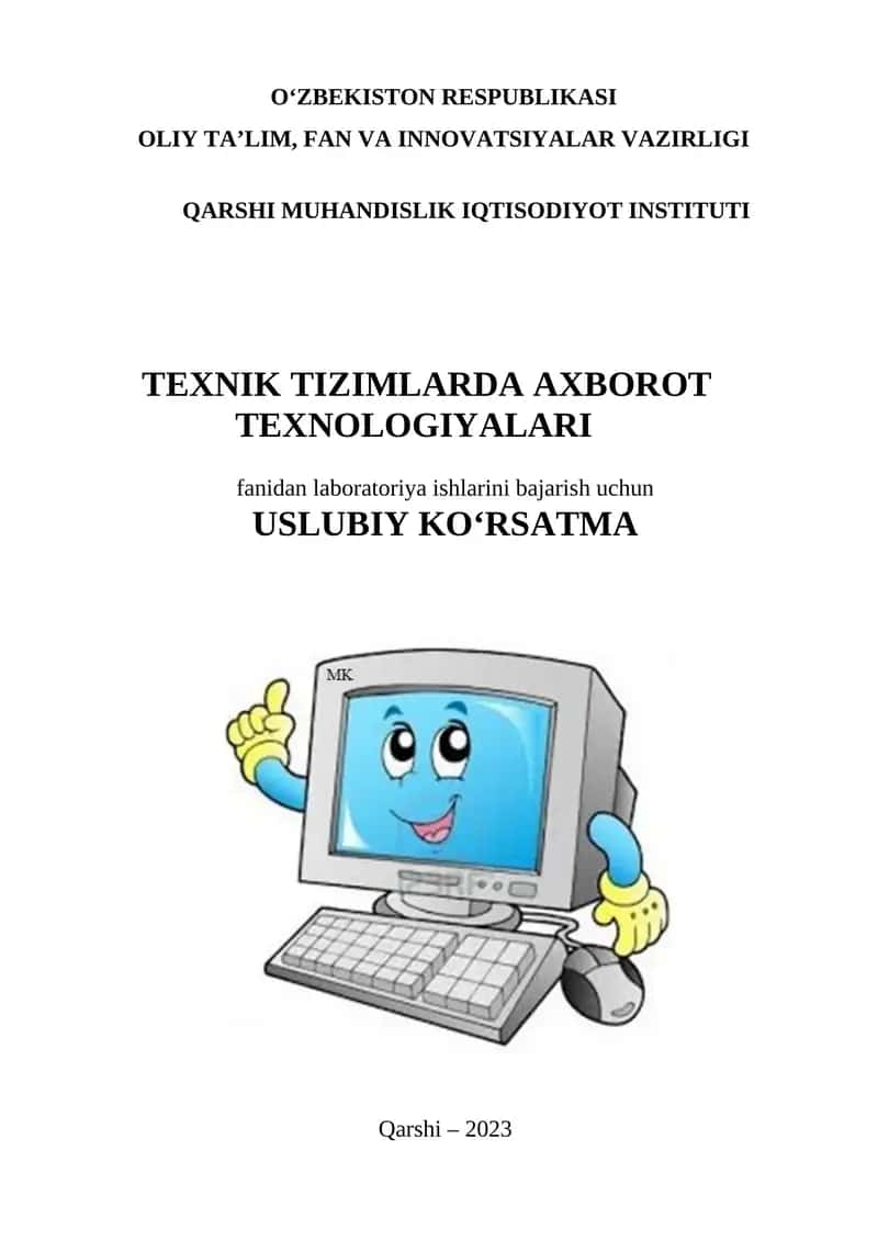 Uslubiy ko'rsatma "Texnik tizimlarda axborot texnologiyalari" 1