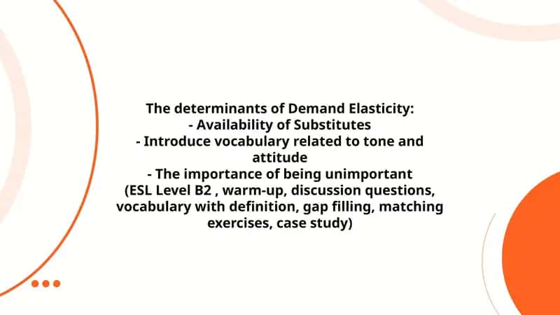 The determinants of Demand Elasticity 1