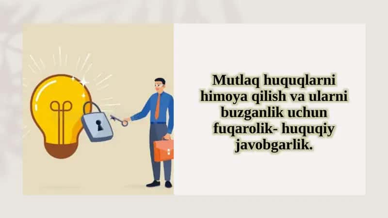 Mutlaq huquqni himoya qilish va uqlarni buzganlik uchun fuqarolik-huquqiy javobgarlik 1