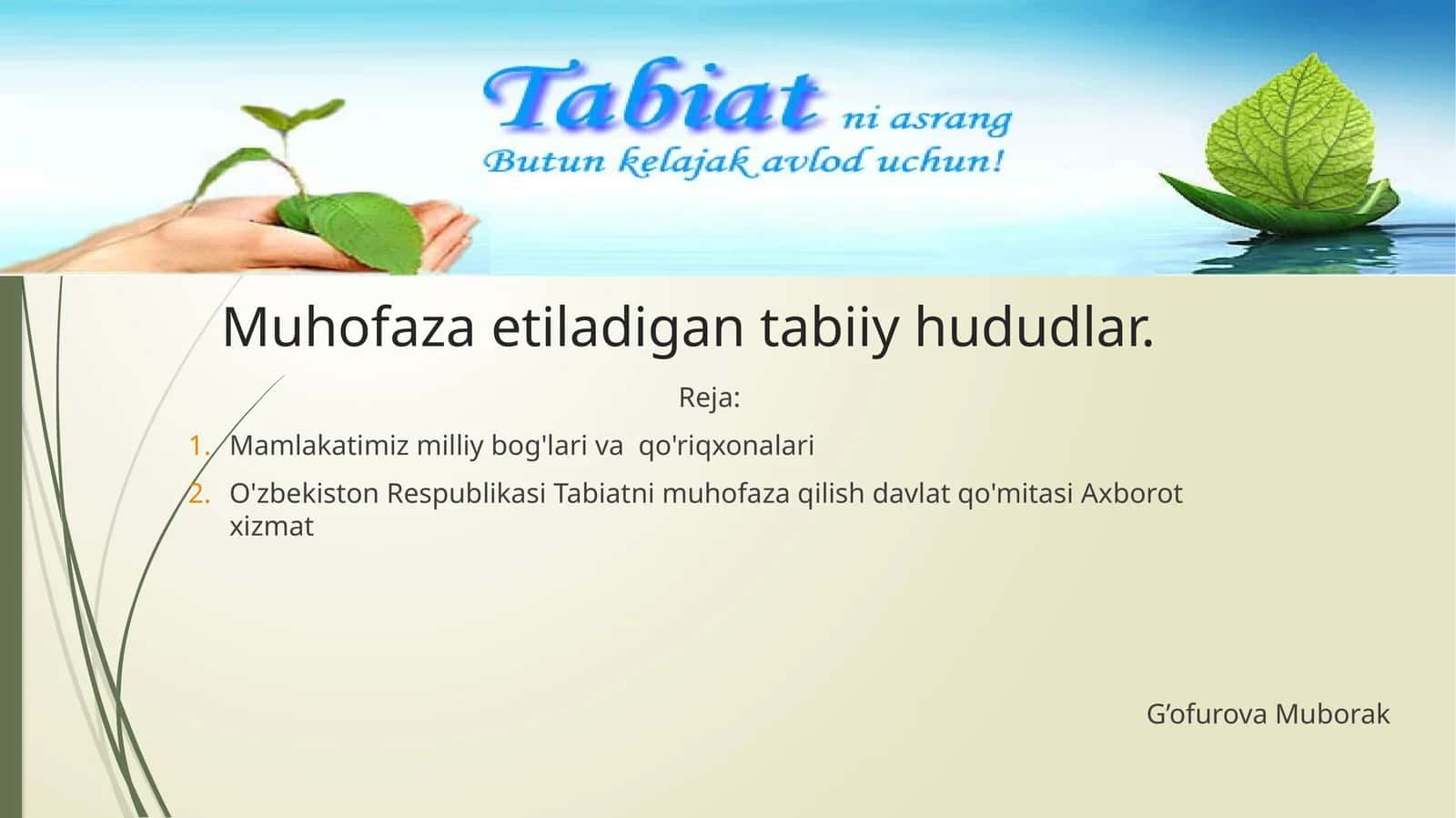 Mamlakatimiz milliy bog'lari va qo'riqxonalari 1
