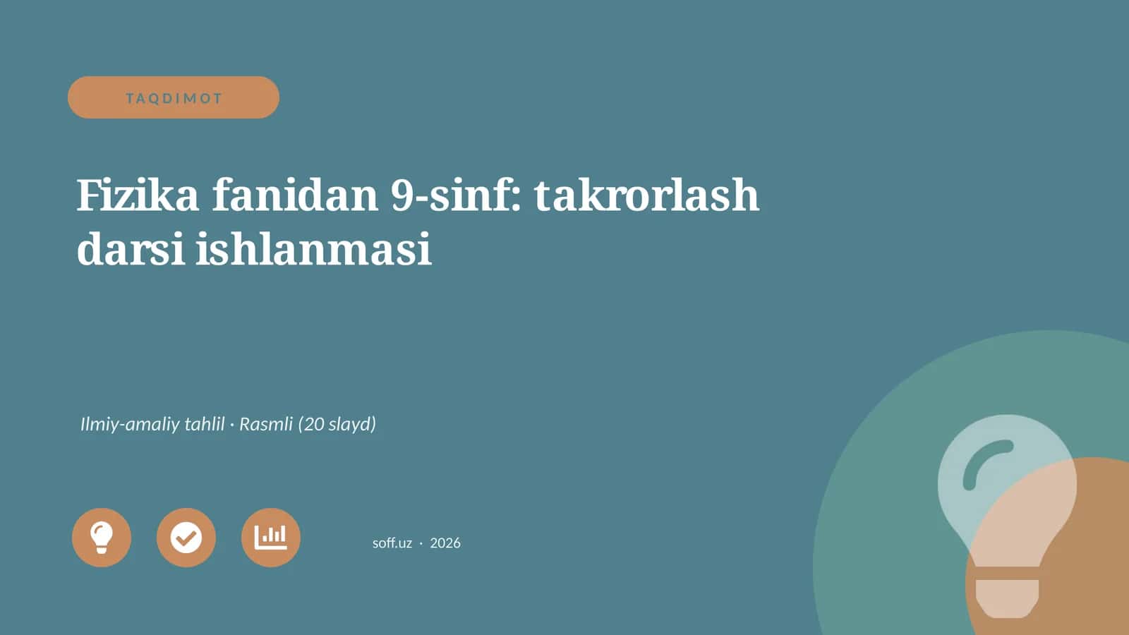 Fizika fanidan 9-sinf: takrorlash darsi ishlanmasi 1