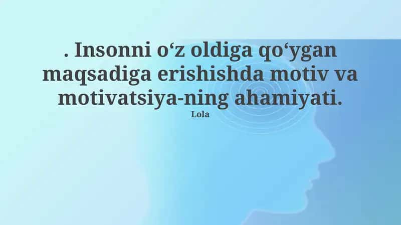 Motiv va Motivatsiyaning Asoslari 1
