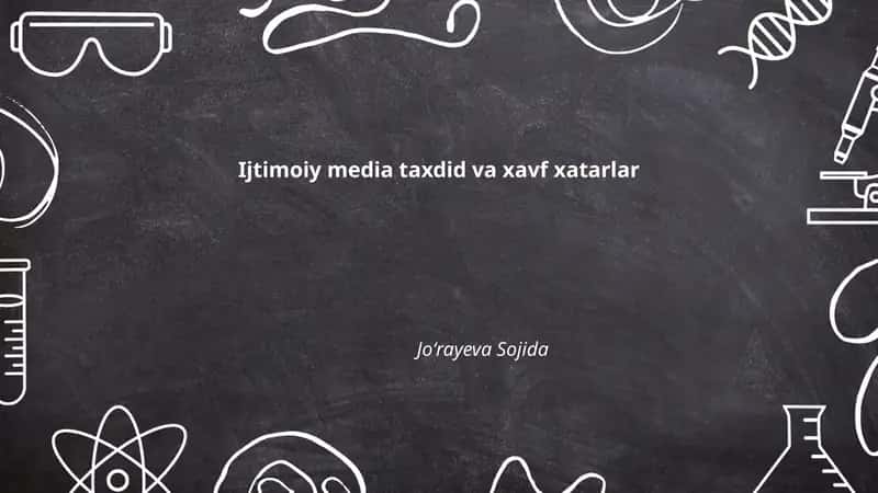 Ijtimoiy media taxdid va xavf xatarlar 1