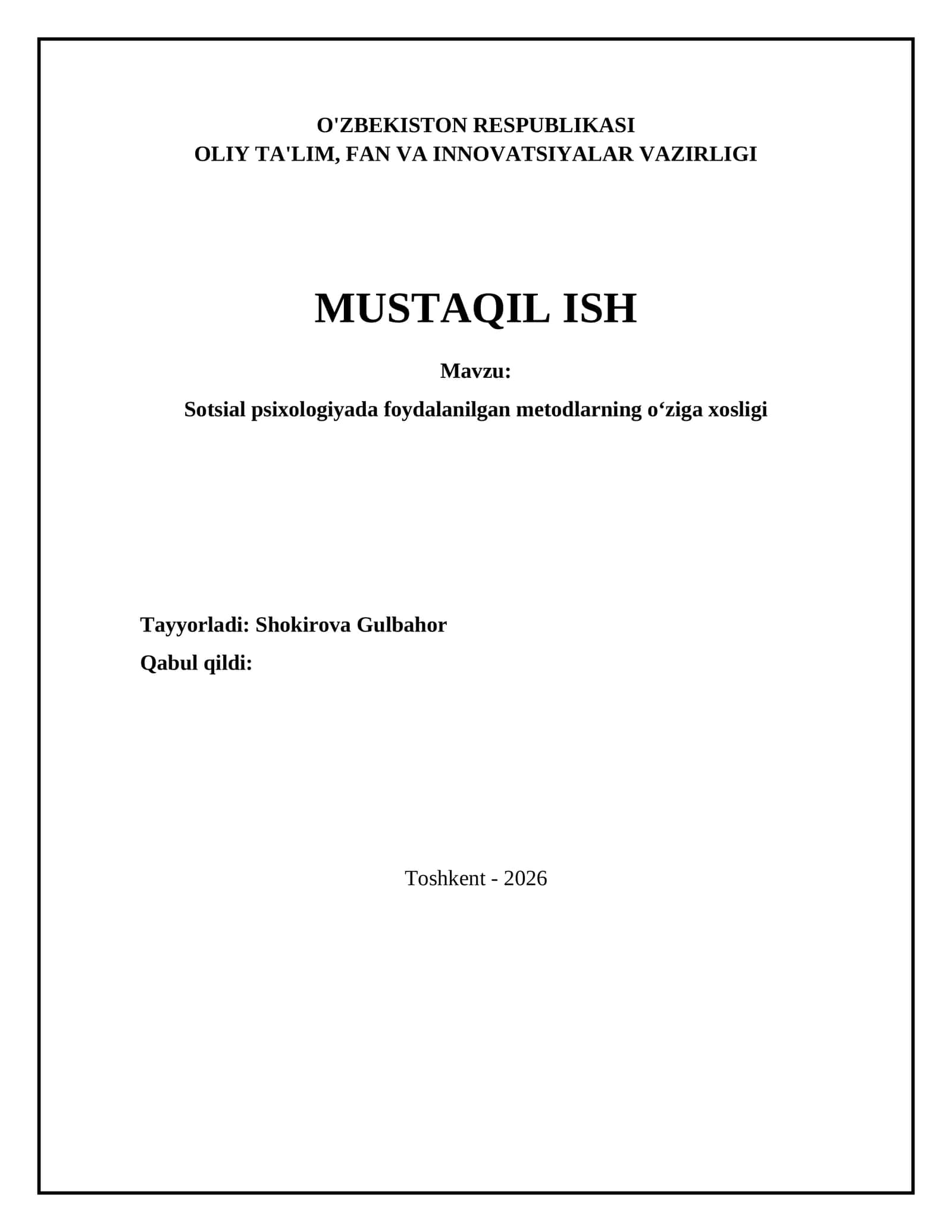 Sotsial psixologiyada foydalanilgan metodlarning oʻziga xosligi 1