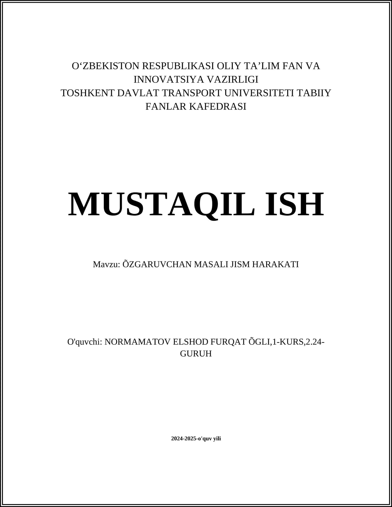 ÕZGARUVCHAN MASALI JISM HARAKATI 1