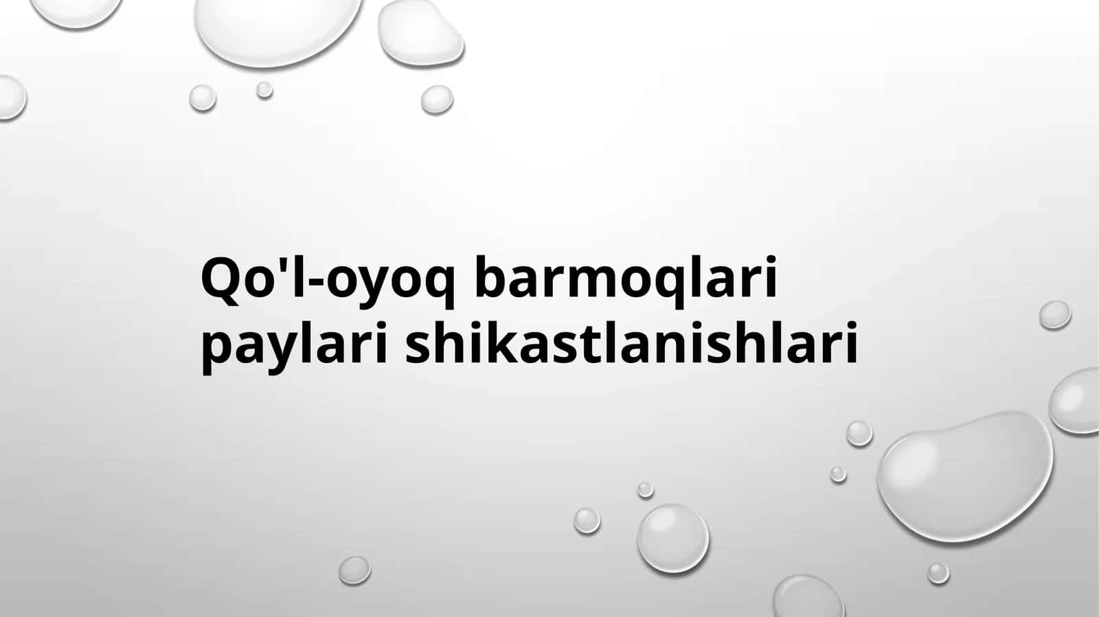 Qoʻl-oyoq barmoqlari paylari shikastlanishlari 1